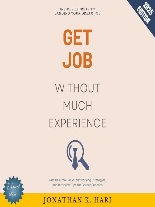 Title details for Get a Job Without Much Experience by Jonathan K. Hari - Wait list